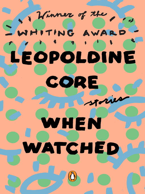 Title details for When Watched by Leopoldine Core - Available